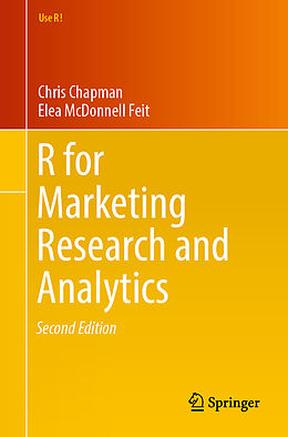 Couverture cartonnée R For Marketing Research and Analytics de Elea McDonnell Feit, Chris Chapman