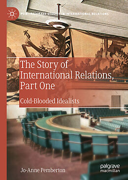 Livre Relié The Story of International Relations, Part One de Jo-Anne Pemberton