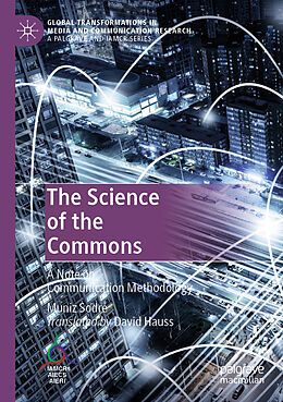 Couverture cartonnée The Science of the Commons de Muniz Sodré