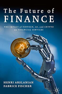 eBook (pdf) The Future of Finance de Henri Arslanian, Fabrice Fischer