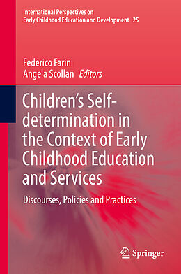 Fester Einband Children s Self-determination in the Context of Early Childhood Education and Services von 