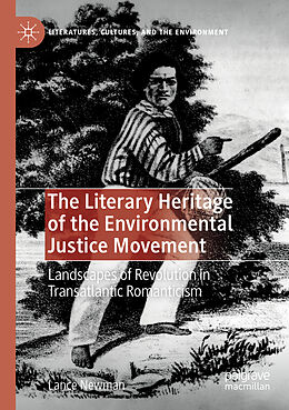 Couverture cartonnée The Literary Heritage of the Environmental Justice Movement de Lance Newman