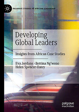 Livre Relié Developing Global Leaders de Eva Jordans, Helen Spencer-Oatey, Bettina Ng weno