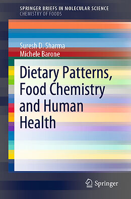 Couverture cartonnée Dietary Patterns, Food Chemistry and Human Health de Michele Barone, Suresh D. Sharma