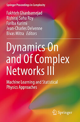 Couverture cartonnée Dynamics On and Of Complex Networks III de 