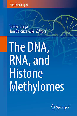 Livre Relié The DNA, RNA, and Histone Methylomes de 