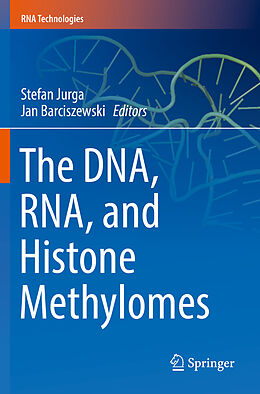 Couverture cartonnée The DNA, RNA, and Histone Methylomes de 