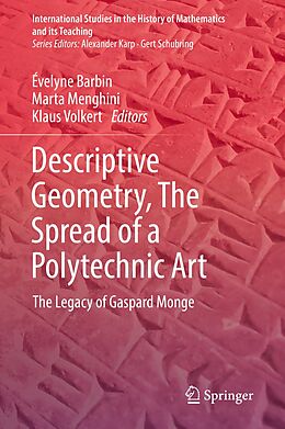 E-Book (pdf) Descriptive Geometry, The Spread of a Polytechnic Art von 