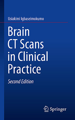 Couverture cartonnée Brain CT Scans in Clinical Practice de Usiakimi Igbaseimokumo