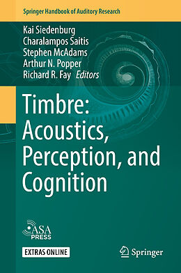 Livre Relié Timbre: Acoustics, Perception, and Cognition de 