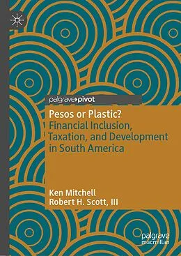 E-Book (pdf) Pesos or Plastic? von Ken Mitchell, Iii Scott