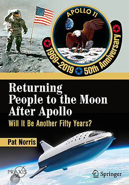 Couverture cartonnée Returning People to the Moon After Apollo de Pat Norris