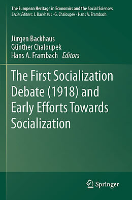 Couverture cartonnée The First Socialization Debate (1918) and Early Efforts Towards Socialization de 