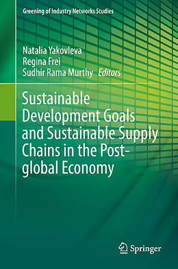 Fester Einband Sustainable Development Goals and Sustainable Supply Chains in the Post-global Economy von 