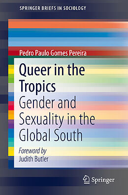 Kartonierter Einband Queer in the Tropics von Pedro Paulo Gomes Pereira
