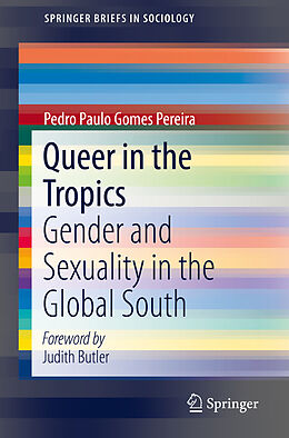 Couverture cartonnée Queer in the Tropics de Pedro Paulo Gomes Pereira