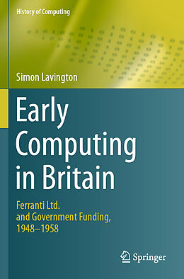 Couverture cartonnée Early Computing in Britain de Simon Lavington