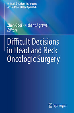 Couverture cartonnée Difficult Decisions in Head and Neck Oncologic Surgery de 