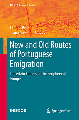 Livre Relié New and Old Routes of Portuguese Emigration de 