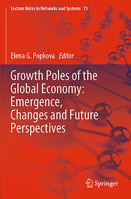 Kartonierter Einband Growth Poles of the Global Economy: Emergence, Changes and Future Perspectives von 