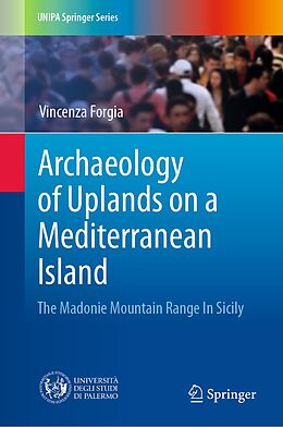 eBook (pdf) Archaeology of Uplands on a Mediterranean Island de Vincenza Forgia