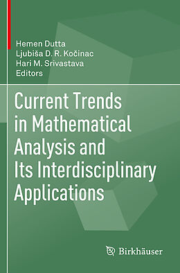 Couverture cartonnée Current Trends in Mathematical Analysis and Its Interdisciplinary Applications de 