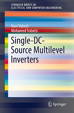 Couverture cartonnée Single-DC-Source Multilevel Inverters de Mohamed Trabelsi, Hani Vahedi