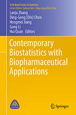 Livre Relié Contemporary Biostatistics with Biopharmaceutical Applications de 