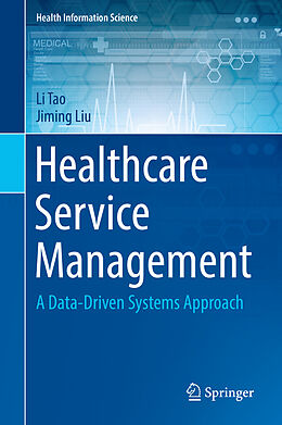 Livre Relié Healthcare Service Management de Jiming Liu, Li Tao