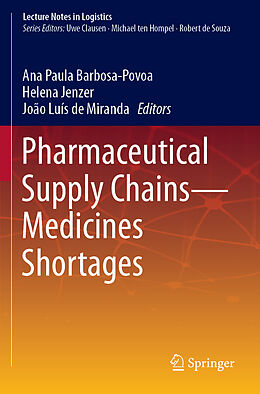 Couverture cartonnée Pharmaceutical Supply Chains - Medicines Shortages de 