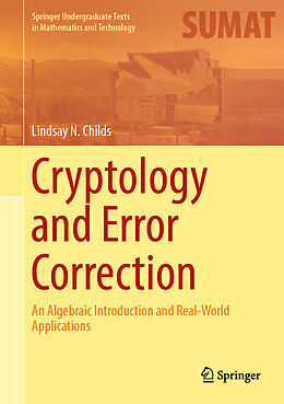 Livre Relié Cryptology and Error Correction de Lindsay N. Childs