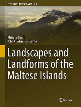 Livre Relié Landscapes and Landforms of the Maltese Islands de 