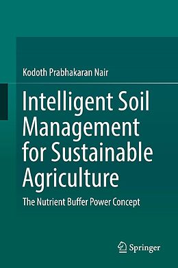 eBook (pdf) Intelligent Soil Management for Sustainable Agriculture de Kodoth Prabhakaran Nair