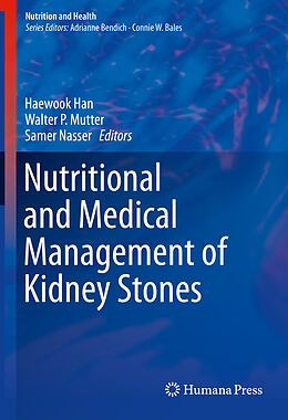 Livre Relié Nutritional and Medical Management of Kidney Stones de 