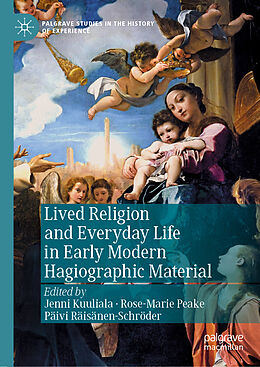 Livre Relié Lived Religion and Everyday Life in Early Modern Hagiographic Material de 