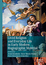 eBook (pdf) Lived Religion and Everyday Life in Early Modern Hagiographic Material de 