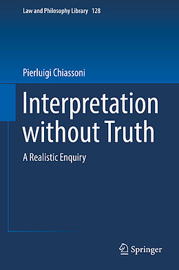 Livre Relié Interpretation without Truth de Pierluigi Chiassoni
