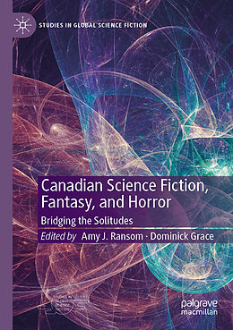 Kartonierter Einband Canadian Science Fiction, Fantasy, and Horror von 