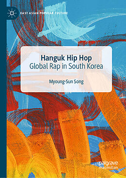 Livre Relié Hanguk Hip Hop de Myoung-Sun Song