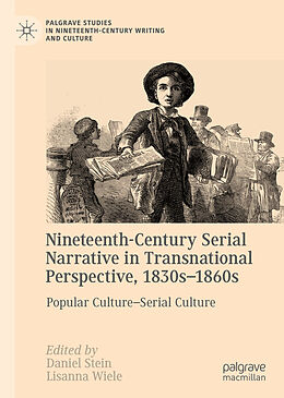 Livre Relié Nineteenth-Century Serial Narrative in Transnational Perspective, 1830s 1860s de 