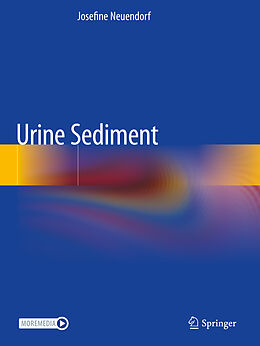 Kartonierter Einband Urine Sediment von Josefine Neuendorf