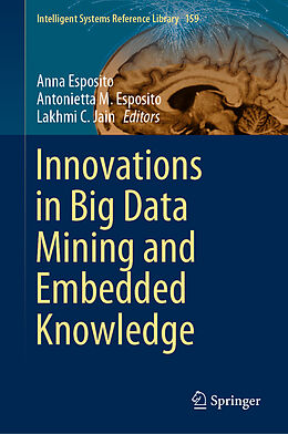 Livre Relié Innovations in Big Data Mining and Embedded Knowledge de 