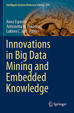 Couverture cartonnée Innovations in Big Data Mining and Embedded Knowledge de 