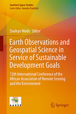 Fester Einband Earth Observations and Geospatial Science in Service of Sustainable Development Goals von 
