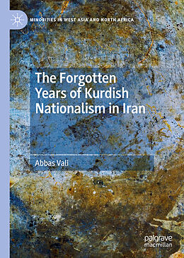 Livre Relié The Forgotten Years of Kurdish Nationalism in Iran de Abbas Vali