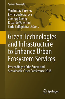 Livre Relié Green Technologies and Infrastructure to Enhance Urban Ecosystem Services de 