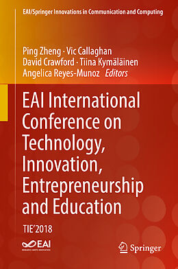 Fester Einband EAI International Conference on Technology, Innovation, Entrepreneurship and Education von 