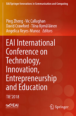 Kartonierter Einband EAI International Conference on Technology, Innovation, Entrepreneurship and Education von 