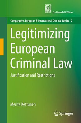 eBook (pdf) Legitimizing European Criminal Law de Merita Kettunen