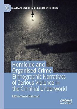 E-Book (pdf) Homicide and Organised Crime von Mohammed Rahman